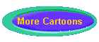 More Cartoons