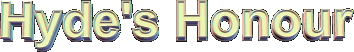 Hyde's Honour