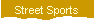 Street Sports