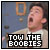 TOW the boobies