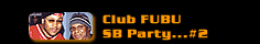 Club FUBU SuperBowl Party...#2