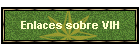 Enlaces sobre VIH
