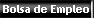 Bolsa de Empleo