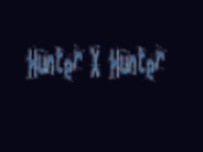hunterxhunter