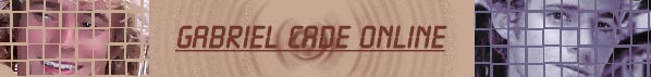 Gabriel Cade Online