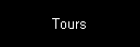 Tours