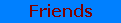 Go to my firneds' picture gallery