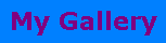 /user/MyGallery1.gif