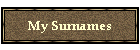 My Surnames