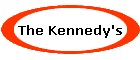 The Kennedy's