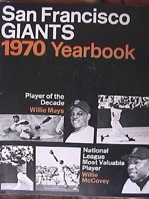 san francisco giants baseball team yearbook 1970 willie mays willie mccovey