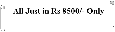 Horizontal Scroll: All Just in Rs 8500/- Only
