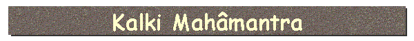 Kalki Mahmantra