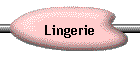 Lingerie