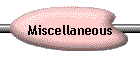 Miscellaneous