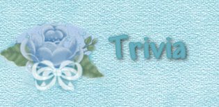 Trivia