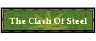 The Clash Of Steel