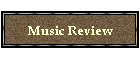 Music Review