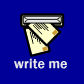 [write me]