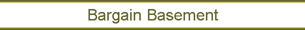 Bargain Basement