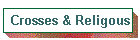 Crosses & Religous