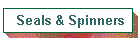 Seals & Spinners
