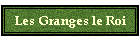 Les Granges le Roi