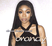 Brandy - Almost Does'nt Count