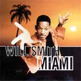 Will Smith - Miami