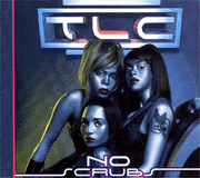TLC - No Scrubs