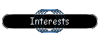 Interests