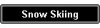 Snow Skiing