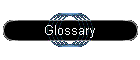 Glossary