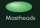 Mastheads