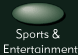 Sports & Entertainment