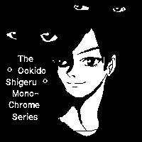  The Ookido Shigeru Monochrome Series 