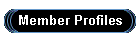 Member Profiles