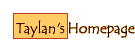 Taylan's homepage