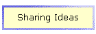 Sharing Ideas