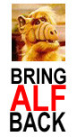 BRING ALF BACK!!