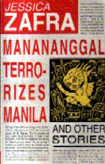 Manananggal Terrorizes Manila and Other Short Stories