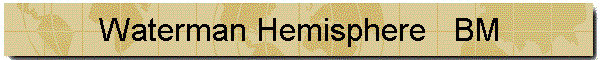 Waterman Hemisphere   BM