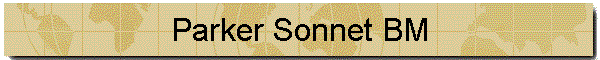 Parker Sonnet BM