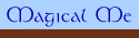 Magical Me