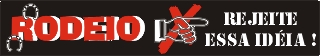 Rodeios n�o!!