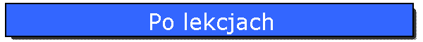 Po lekcjach