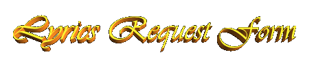Lyrics Request Form
