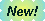 NEW!