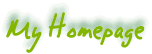 Go to my homepage!