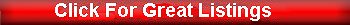 Click For More Listings